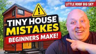 Tiny House Mistakes Beginners Make