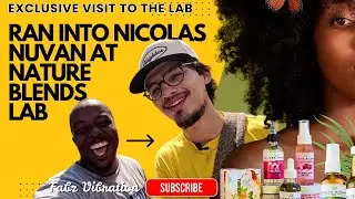 ВСТРЕТИЛА НИКОЛАСА НУВАНА В NATURE BLENDS LAB | ЭКСКЛЮЗИВНЫЙ ВИЗИТ | БЕНСЕ, ДОМИНИКА #fabzvibrati...
