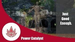 Just Good Enough Showcase - Power Catalyst Mursaat Overseer