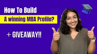 Evaluate your MBA PROFILE in 3 Easy Steps + Giveaway | MBA Profile Building | Insider Gyaan