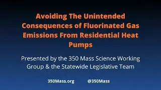 Avoiding The Unintended Consequences of Fluorinated Gas Emissions From Residential Heat Pumps