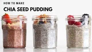 Chia Seed Pudding