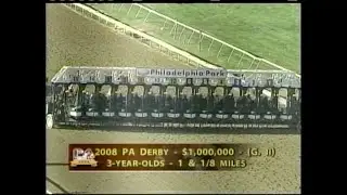 2008 Pennsylvania Derby | Retro Replay