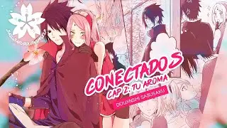 Sasuke no puede olvidar el aroma de Sakura - Conectados Ep 2🌸 [Doujinshi SasuSaku]