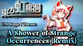 [東方 Remix] Touhou 18 UM: A Shower of Strange Occurrences