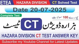 Today CT Test 20-07-2025 Hazara Division | Complete Test | CT 20-07-2025 #eteatest