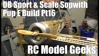DB sport & Scale Sopwith Pup Electric Build Pt16 RC Model Geeks
