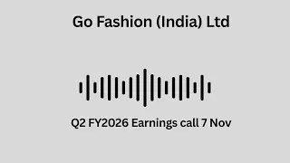 Go Fashion India Ltd Q2 FY 2026 Earnings Conference Call