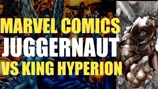 JUGGERNAUT VS KING HYPERION