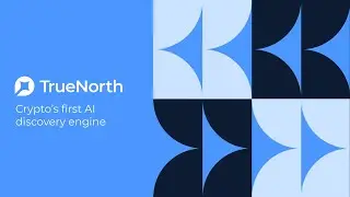 Introducing TrueNorth- Crypto's first AI discovery engine