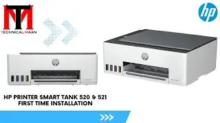 Printer HP Smart Tank 520 & 521 / 525 First Time Installation
