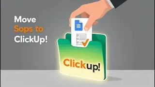 How to Migrate Clickminded SOPs to ClickUp (Step-by-Step Tutorial)