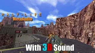 Half-Life 🎧 OpenAL Soft EAX & HRTF 3D audio 🎧