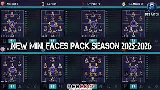 PES 2017 NEW MINI FACES PACK AIO SEASON 25-26
