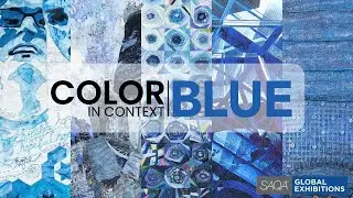SAQA Global Exhibition Color in Context: Blue