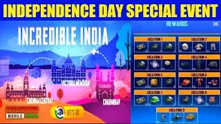 INDEPENDENCE DAY ALL SPECIAL EVENTS🇮🇳 || INCREDIBLE INDIA EVENT IN BGMI || 15th AUGUST