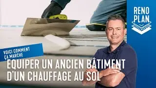 Equiper un ancien b&acirc;timent d'un chauffage au sol &ndash; &eacute;tape par &eacute;tape avec UZIN Renoplan&reg;