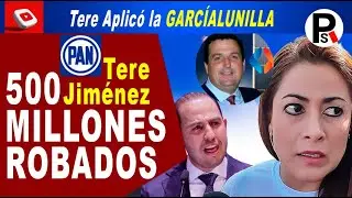 El robo de 500 millones y la conexi&oacute;n con Tere Jim&eacute;nez PAN