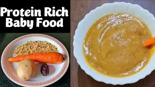 Protein Rich Baby Food For 8-12month Baby| Weight Gain and Muscles Growth Food|Healthy Lunch Recipe