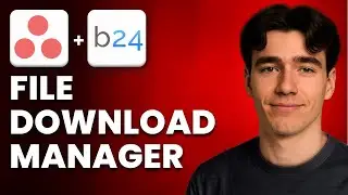 Как использовать Asana File Download Manager в Bridge24 (урок 2025)