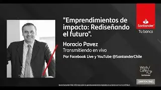 Conversaciones Work/Caf&eacute; - Charla completa Horacio Pavez