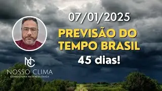 Brazil 45-Day Forecast! (07/01/25)