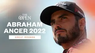 Abraham Ancer Impresses On Final Day Of The 150th Open | Great Open Rounds