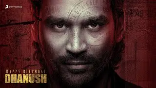 Celebrating Dhanush | Happy Birthday Dhanush  | Dhanush Mashup 2022