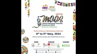 Maas International Theatre Festival 2024 Show reel