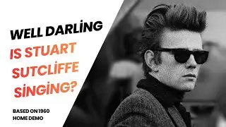 Stuart Sutcliffe singing voice? (1960 Home demo)