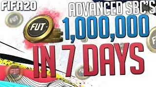 0 TO 1,000,000 IN 7 DAYS ON FIFA 20 l CHEAPEST ADVANCED SBC SOLUTIONS