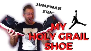 My Holy Grail SNEAKER!! Story time w/ Jumpman Eric! Air Jordan 11 BRED & the history of this shoe!
