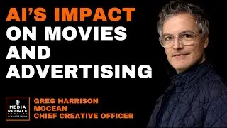 AI&rsquo;s impact on movies and advertising &mdash; MOCEAN Chief Creative Officer, Greg Harrison