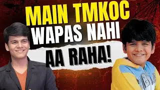 Bhavya Gandhi breaks silence | &ldquo;Main TMKOC wapas nahi aa raha