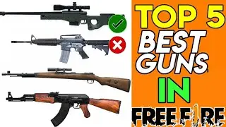 top 5 best guns free fire battleground || top 5 guns in free fire 2020