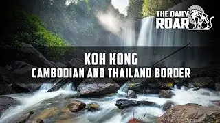 Koh Kong - Backpacking at the Cambodian and Thailand border