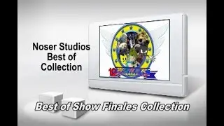 Noser Studios Best of Collection #6: Best of Show Finales Collection