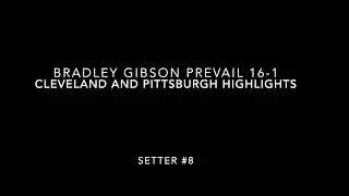 Bradley Gibson Club Highlights Prevail 16-1
