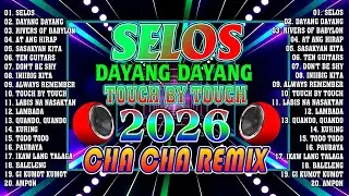 🔓🇵🇭[NEW] SELOS🟧NONSTOP CHA CHA DISCO REMIX 2026🛑BAGONG NONSTOP CHA CHA REMIX 2026🛑🎁