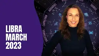 LIBRA MARCH 2023 Astrology and tarot predictions  - MORE LOVE, EQUALITY AND ARTISTIC EXPRESSION
