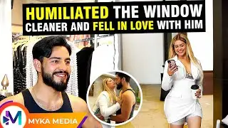 Humiliated the window cleaner and fell in love with him