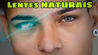 As lentes de contatos MAIS NATURAIS| Markin Carvalho