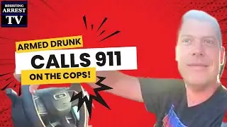 Вооруженный пьяный звонит в службу 911 помощникам шерифа!