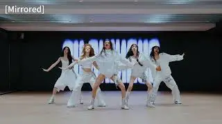 MEOVV - &lsquo;BURNING UP&rsquo; DANCE PRACTICE VIDEO (Fix Cam ver.) Mirrored