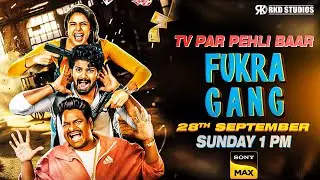 Fukra Gang | Faria Abdullah, Sri Simha, Vennela K | Sunday Mega Premiere | 28th Sept, 1PM | Sony MAX