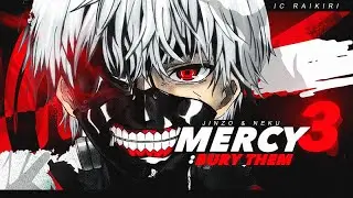 [JINZO & NEKU] - MERCY 3 : BURY THEM - | IC RAIKIRI #1 : RAIJIN