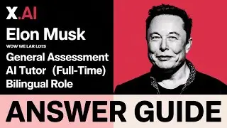 X.AI Tutor (Full-Time) Bilingual Role &ndash; General Assessment Answer Key 2025 Explained! 💯✅