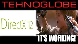 DirectX 12 РАБОТАЕТ! и завершение колхозинга