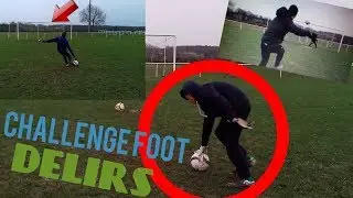 CHALLENGE FOOT ET DELIRES ENTRE POTES !!!