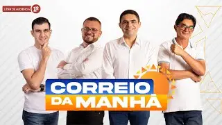 AO VIVO: JORNAL CORREIO DA MANHÃ - 30/12/2025